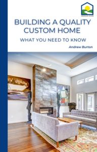 Building a Quality Custom Home - Book Cover